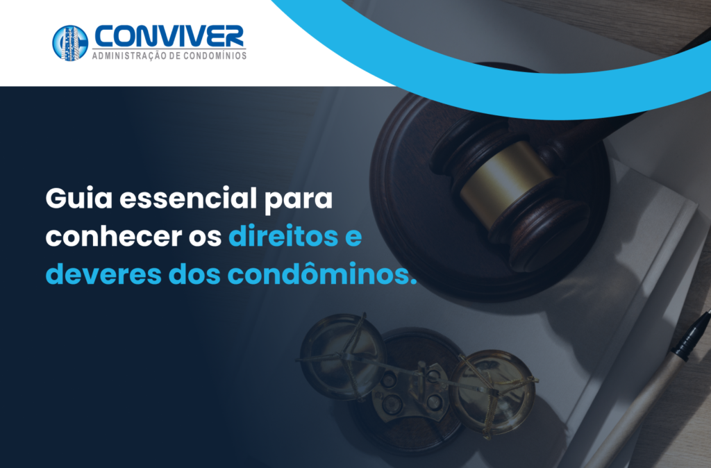 Condomínio Guia Essencial Para Conhecer Os Direitos E Deveres Dos Condôminos Conviver 6891